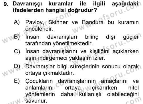 Çocukları Tanıma Ve Değerlendirme Dersi 2016 - 2017 Yılı (Vize) Ara Sınavı 9. Soru