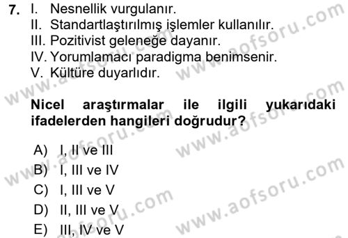 Çocukları Tanıma Ve Değerlendirme Dersi 2017 - 2018 Yılı (Vize) Ara Sınav Soruları 7. Soru