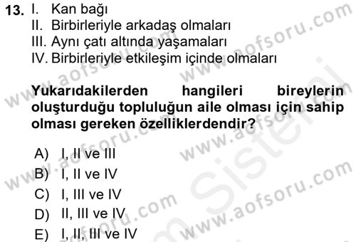 Çocukları Tanıma Ve Değerlendirme Dersi 2017 - 2018 Yılı (Final) Dönem Sonu Sınav Soruları 13. Soru
