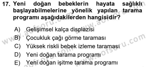 Çocukları Tanıma Ve Değerlendirme Dersi 2017 - 2018 Yılı (Final) Dönem Sonu Sınav Soruları 17. Soru