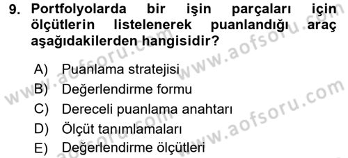 Çocukları Tanıma Ve Değerlendirme Dersi 2017 - 2018 Yılı (Final) Dönem Sonu Sınav Soruları 9. Soru