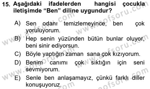 Aile Eğitimi Dersi 2016 - 2017 Yılı 3 Ders Sınav Soruları 15. Soru