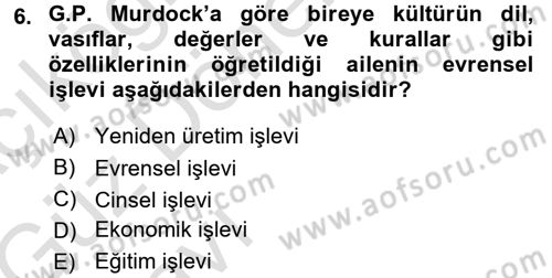 Aile Eğitimi Dersi Ara Sınavı Deneme Sınav Soruları 6. Soru