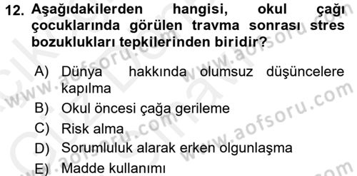 Aile Eğitimi Dersi 2016 - 2017 Yılı (Final) Dönem Sonu Sınav Soruları 12. Soru