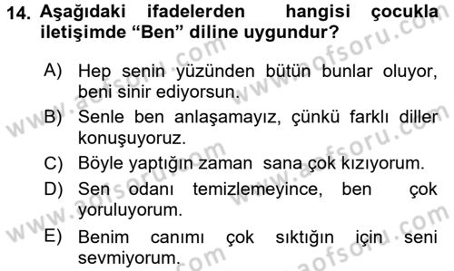 Aile Eğitimi Dersi 2016 - 2017 Yılı (Final) Dönem Sonu Sınav Soruları 14. Soru