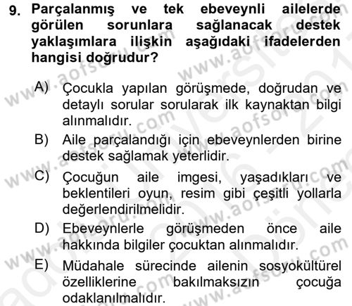 Aile Eğitimi Dersi 2016 - 2017 Yılı (Final) Dönem Sonu Sınav Soruları 9. Soru