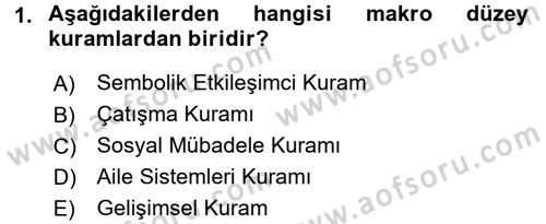 Aile Eğitimi Dersi 2017 - 2018 Yılı 3 Ders Sınav Soruları 1. Soru