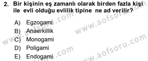 Aile Eğitimi Dersi 2017 - 2018 Yılı 3 Ders Sınav Soruları 2. Soru