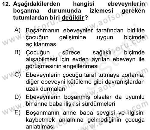 Aile Eğitimi Dersi 2017 - 2018 Yılı (Final) Dönem Sonu Sınav Soruları 12. Soru