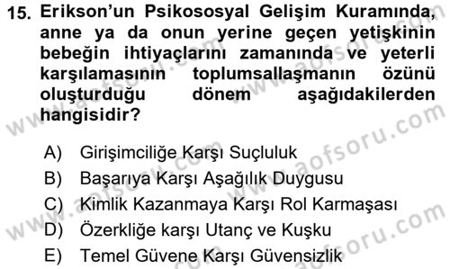 Aile Eğitimi Dersi 2017 - 2018 Yılı (Final) Dönem Sonu Sınav Soruları 15. Soru