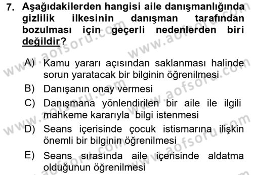 Aile Eğitimi Dersi 2017 - 2018 Yılı (Final) Dönem Sonu Sınav Soruları 7. Soru