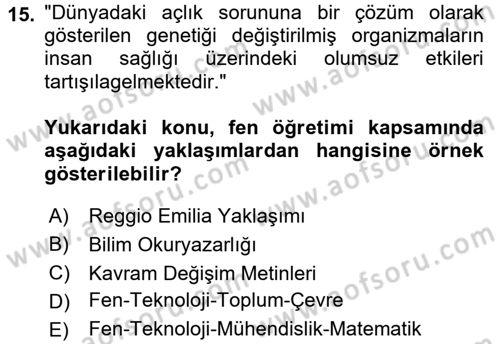Çocuk, Bilim Ve Teknoloji Dersi 2017 - 2018 Yılı (Final) Dönem Sonu Sınav Soruları 15. Soru