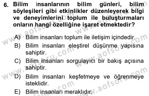 Çocuk, Bilim Ve Teknoloji Dersi 2018 - 2019 Yılı (Vize) Ara Sınav Soruları 6. Soru