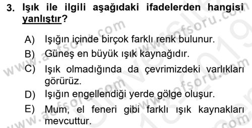 Çocuk, Bilim Ve Teknoloji Dersi 2018 - 2019 Yılı (Final) Dönem Sonu Sınav Soruları 3. Soru