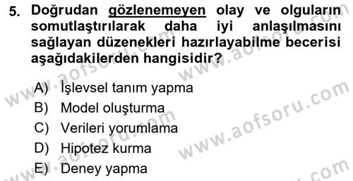 Çocuk, Bilim Ve Teknoloji Dersi 2018 - 2019 Yılı Yaz Okulu Sınavı 5. Soru