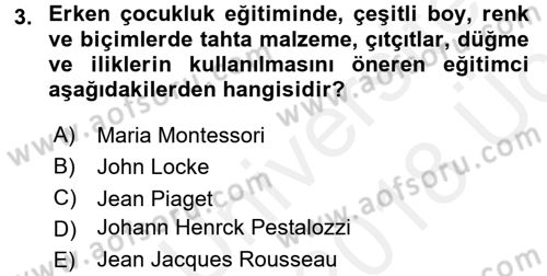 Çocukta Sanat Eğitimi Ve Yaratıcılık Dersi 2017 - 2018 Yılı 3 Ders Sınav Soruları 3. Soru