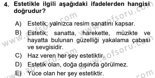 Çocukta Sanat Eğitimi Ve Yaratıcılık Dersi 2017 - 2018 Yılı (Vize) Ara Sınav Soruları 4. Soru