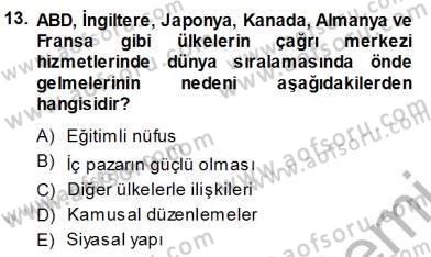 Çağrı Merkezi Yönetimi 1 Dersi Ara Sınavı Deneme Sınav Soruları 13. Soru