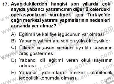 Çağrı Merkezi Yönetimi 1 Dersi Ara Sınavı Deneme Sınav Soruları 17. Soru