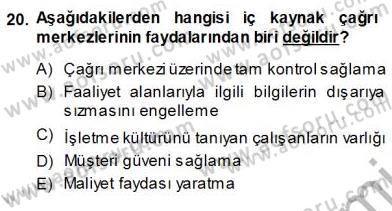 Çağrı Merkezi Yönetimi 1 Dersi Ara Sınavı Deneme Sınav Soruları 20. Soru