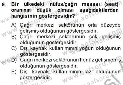 Çağrı Merkezi Yönetimi 1 Dersi Ara Sınavı Deneme Sınav Soruları 9. Soru