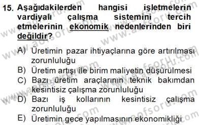 Çağrı Merkezi Yönetimi 1 Dersi 2014 - 2015 Yılı (Final) Dönem Sonu Sınav Soruları 15. Soru