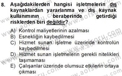 Çağrı Merkezi Yönetimi 1 Dersi 2014 - 2015 Yılı (Final) Dönem Sonu Sınav Soruları 8. Soru