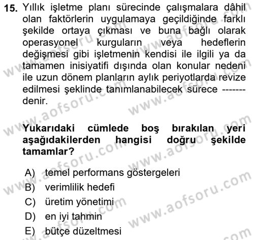 Çağrı Merkezi Yönetimi 1 Dersi 2023 - 2024 Yılı (Final) Dönem Sonu Sınav Soruları 15. Soru