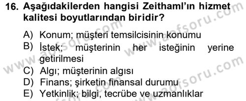 Çağrı Merkezi Yönetimi 2 Dersi 2012 - 2013 Yılı (Vize) Ara Sınav Soruları 16. Soru