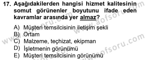 Çağrı Merkezi Yönetimi 2 Dersi 2012 - 2013 Yılı (Vize) Ara Sınav Soruları 17. Soru