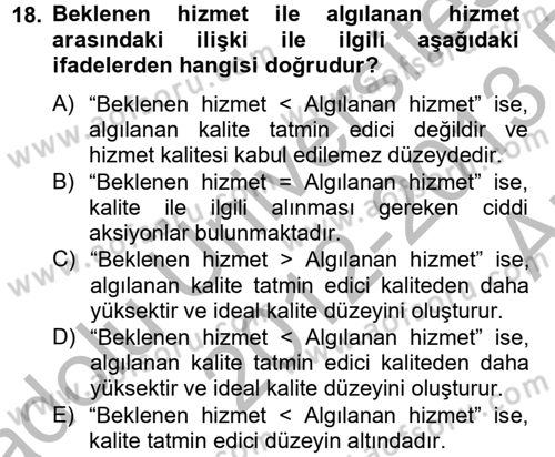 Çağrı Merkezi Yönetimi 2 Dersi 2012 - 2013 Yılı (Vize) Ara Sınav Soruları 18. Soru