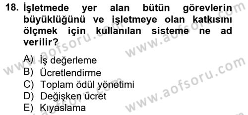 Çağrı Merkezi Yönetimi 2 Dersi 2012 - 2013 Yılı (Final) Dönem Sonu Sınav Soruları 18. Soru