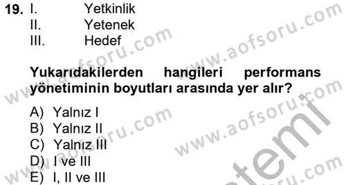 Çağrı Merkezi Yönetimi 2 Dersi 2012 - 2013 Yılı (Final) Dönem Sonu Sınav Soruları 19. Soru