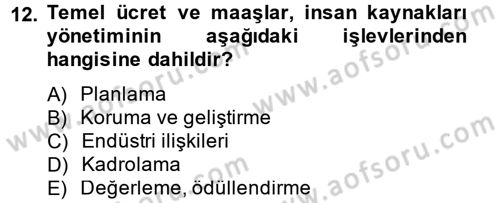 Çağrı Merkezi Yönetimi 2 Dersi 2013 - 2014 Yılı (Final) Dönem Sonu Sınav Soruları 12. Soru