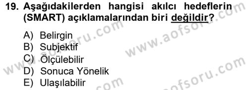 Çağrı Merkezi Yönetimi 2 Dersi 2013 - 2014 Yılı (Final) Dönem Sonu Sınav Soruları 19. Soru