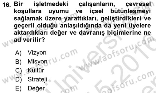 Çağrı Merkezi Yönetimi 2 Dersi 2015 - 2016 Yılı (Final) Dönem Sonu Sınav Soruları 16. Soru