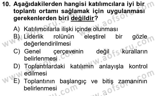 Toplantı Ve Sunu Teknikleri Dersi 2012 - 2013 Yılı (Vize) Ara Sınav Soruları 10. Soru