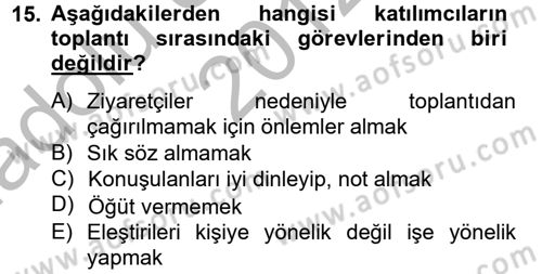 Toplantı Ve Sunu Teknikleri Dersi 2012 - 2013 Yılı (Vize) Ara Sınav Soruları 15. Soru