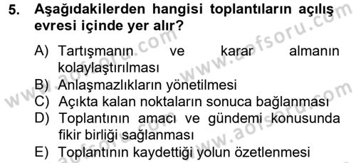Toplantı Ve Sunu Teknikleri Dersi 2012 - 2013 Yılı (Vize) Ara Sınav Soruları 5. Soru