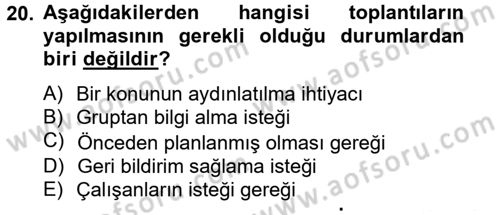 Toplantı Ve Sunu Teknikleri Dersi 2012 - 2013 Yılı (Final) Dönem Sonu Sınav Soruları 20. Soru