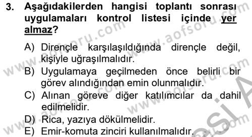 Toplantı Ve Sunu Teknikleri Dersi 2012 - 2013 Yılı (Final) Dönem Sonu Sınav Soruları 3. Soru