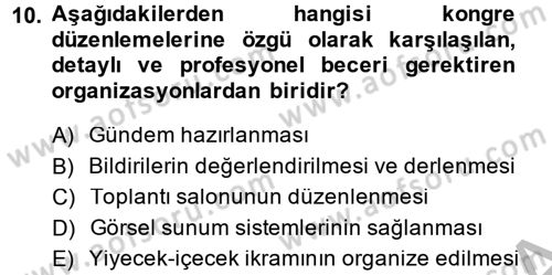 Toplantı Ve Sunu Teknikleri Dersi 2013 - 2014 Yılı (Vize) Ara Sınav Soruları 10. Soru