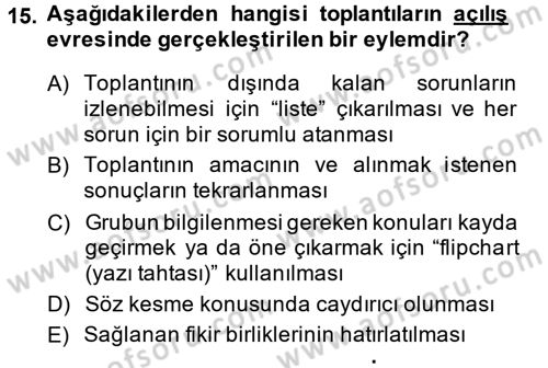 Toplantı Ve Sunu Teknikleri Dersi 2013 - 2014 Yılı (Vize) Ara Sınav Soruları 15. Soru