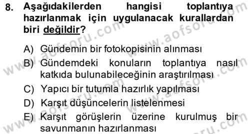 Toplantı Ve Sunu Teknikleri Dersi 2013 - 2014 Yılı (Final) Dönem Sonu Sınav Soruları 8. Soru