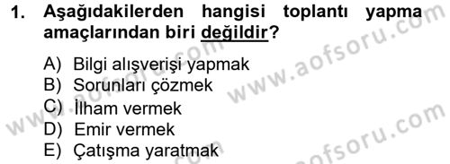 Toplantı Ve Sunu Teknikleri Dersi 2013 - 2014 Yılı Tek Ders Sınav Soruları 1. Soru