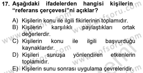 Toplantı Ve Sunu Teknikleri Dersi 2013 - 2014 Yılı Tek Ders Sınav Soruları 17. Soru