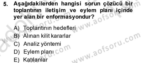 Toplantı Ve Sunu Teknikleri Dersi 2013 - 2014 Yılı Tek Ders Sınav Soruları 5. Soru