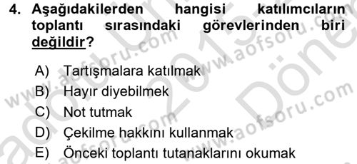 Toplantı Ve Sunu Teknikleri Dersi 2015 - 2016 Yılı (Final) Dönem Sonu Sınav Soruları 4. Soru