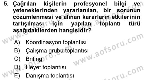 Toplantı Ve Sunu Teknikleri Dersi 2015 - 2016 Yılı (Final) Dönem Sonu Sınav Soruları 5. Soru
