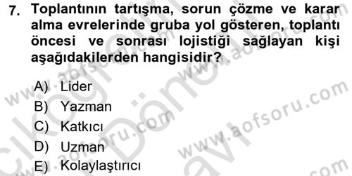 Toplantı Ve Sunu Teknikleri Dersi 2015 - 2016 Yılı (Final) Dönem Sonu Sınav Soruları 7. Soru